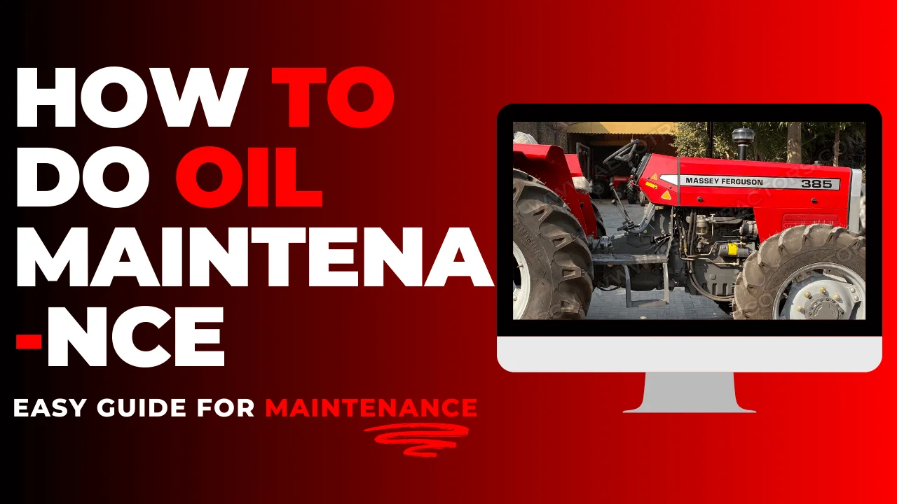 MASSEY FERGUSON TRACTOR OIL Maintenance