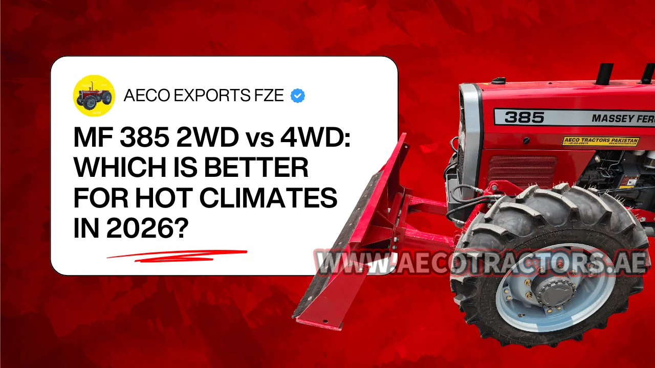 MF 385 2WD vs 4WD Which is Better for Hot Climates
