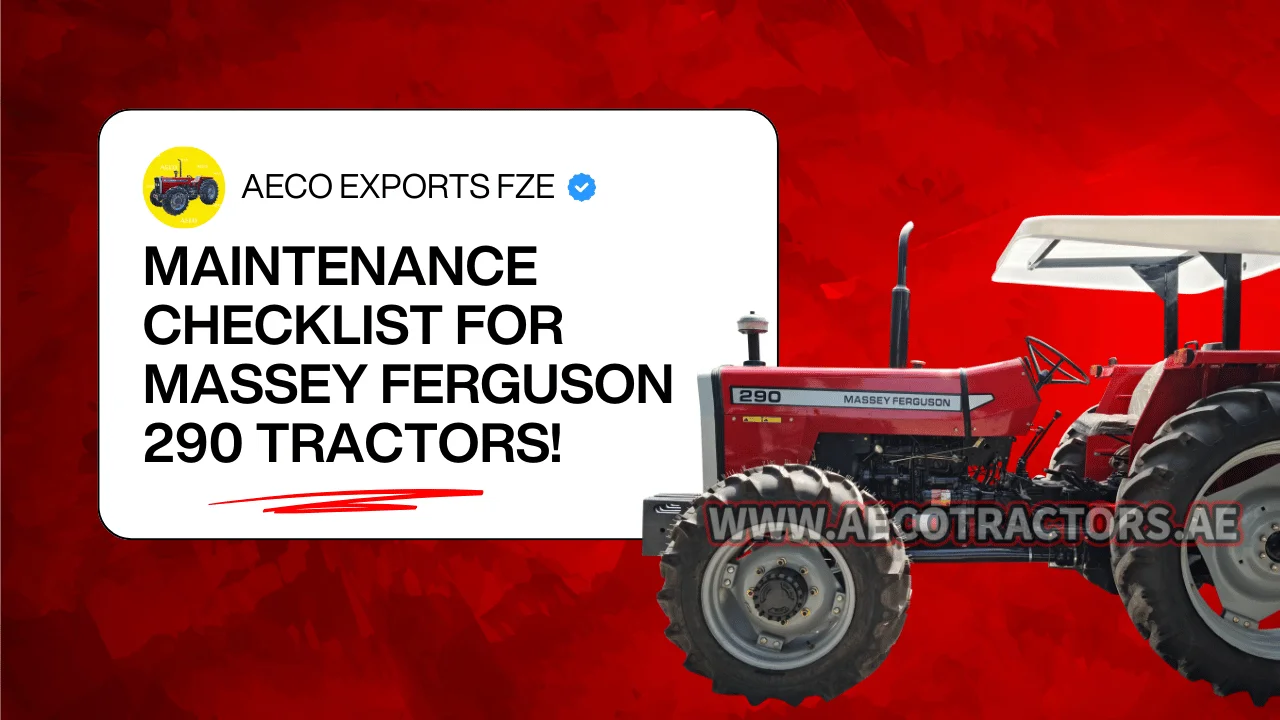 Maintenance checklist for massey ferguson 290 tractors
